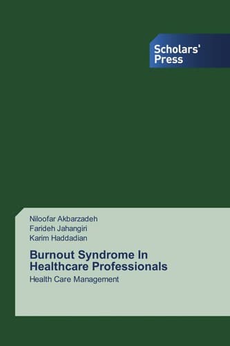 Burnout Syndrome In Healthcare Professionals: Health Care Management