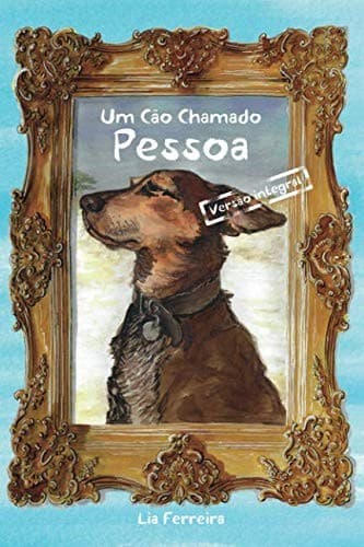 Um Cão Chamado Pessoa