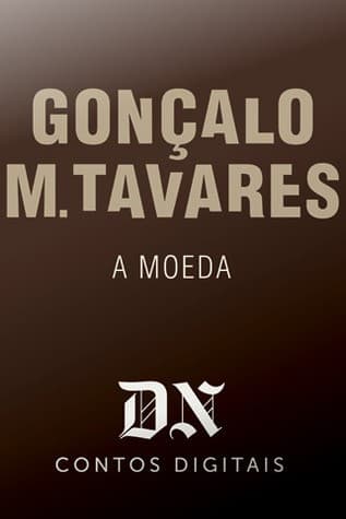 A Moeda: DN Contos Digitais, #8