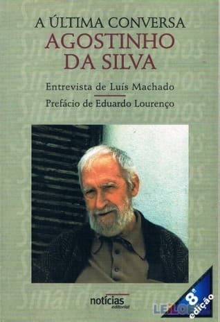 A Última Conversa - Agostinho da Silva