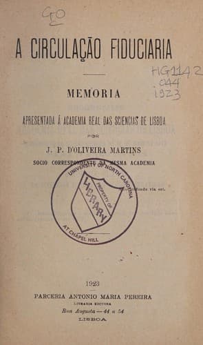 A circula©ʹ©Đo fiduciaria: memoria apresentada ©Ł Academia Real das Sciencias de Lisboa