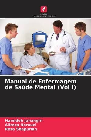 Manual de Enfermagem de Saúde Mental Vol I (Portuguese Edition)