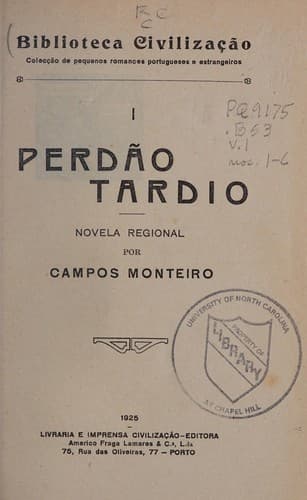 Perd©Đo tardio: novela regional