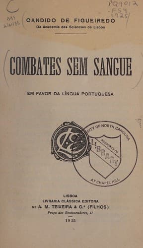 Combates sem sangue: em favor da l©Ưngua portuguesa
