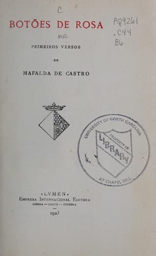 Botões de rosa: primeiros versos de Mafalda de Castro.
