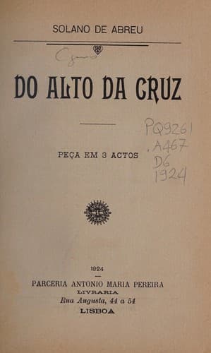 Do alto da cruz: pe©ʹa em 3 actos
