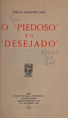 O "piedoso" e o "desejado"