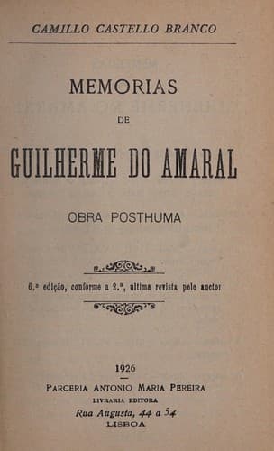 Memorias de Guilherme do Amaral: obra posthuma