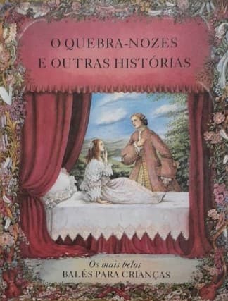 Quebra-Nozes e Outras Histórias, O