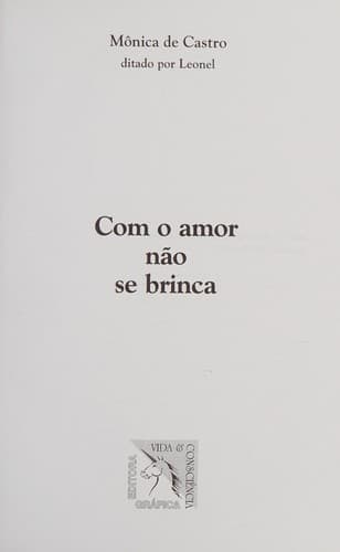 Com Amor Não se Brinca