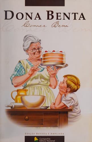 Dona Benta: Comer Bem