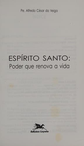 Espirito Santo Poder que Renova a Vida