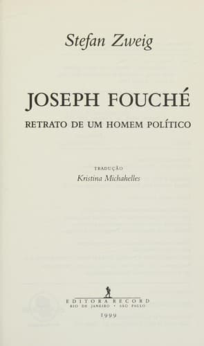 Joseph Fouché: Retrato de um Homem Político