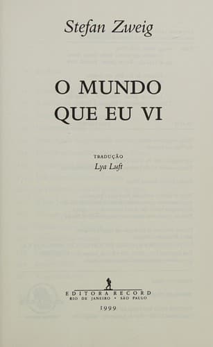 Mundo que Eu Vi, O