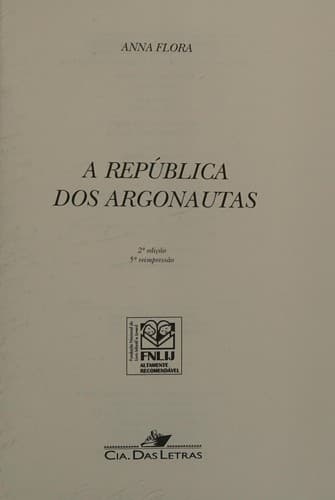 República Dos Argonautas, A