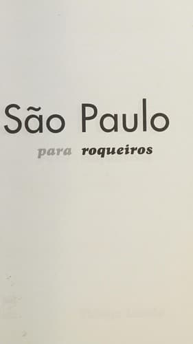 São Paulo: para Roqueiros