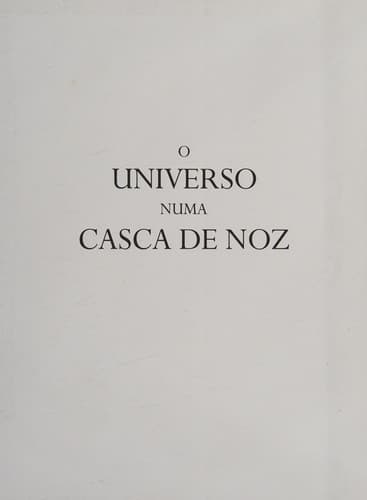 O Universo Numa Casca de Noz