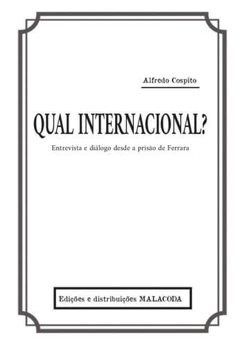 Qual internacional?: Entrevista e diálogo desde a prisão de Ferrara