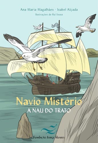 Navio Mistério: A Nau do Trato
