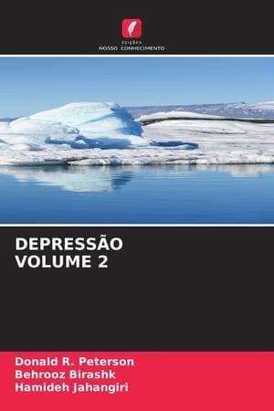 DEPRESSÃO VOLUME 2 ( Portuguese Edition), ISBN 978-620-6-88048-6