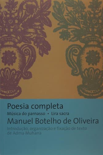 Poesia completa: Música do parnasso, Lira sacra