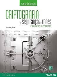 Criptografia e segurança de redes: princípios e práticas