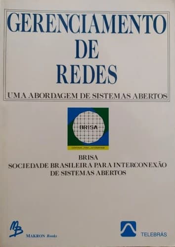 Gerenciamento de redes: uma abordagem de sistemas abertos