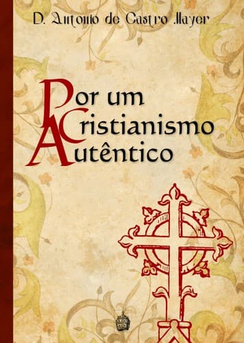 Por Um Cristianismo Autêntico