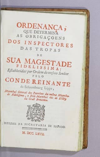Ordenança, que determina as obrigaçoens dos inspectores das tropas de Sua Magestade fidelissima
