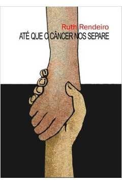 Até que o câncer nos separe