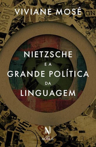 Nietzsche e a grande política da linguagem