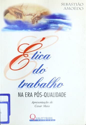 E tica do trabalho: na era po s-qualidade