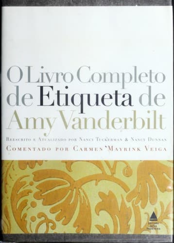 O livro completo de etiqueta de Amy Vanderbilt