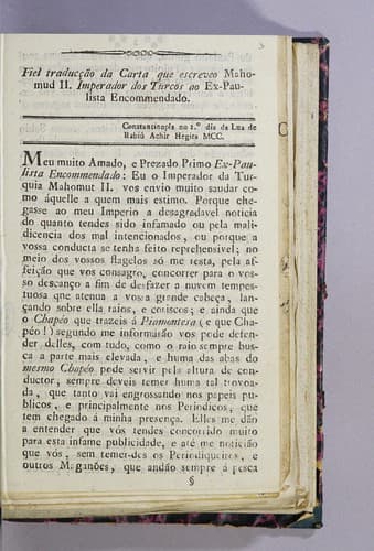Fiel traducção da carta que escreveo Mahomud II. Imperador dos Turcos ao ex-Paulista encommendado..