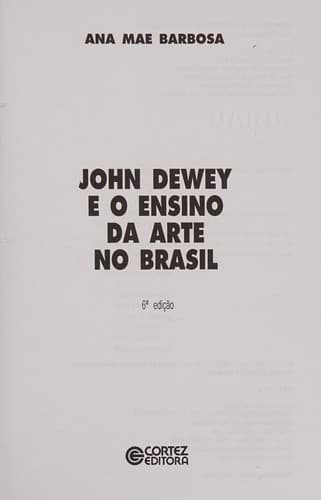 John Dewey e o ensino da arte no Brasil