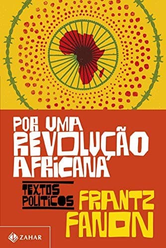Por uma revolucao africana - Textos politicos