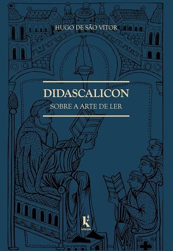 Didascalicon: Sobre a Arte de Ler