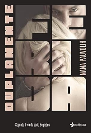 Duplamente Ferida