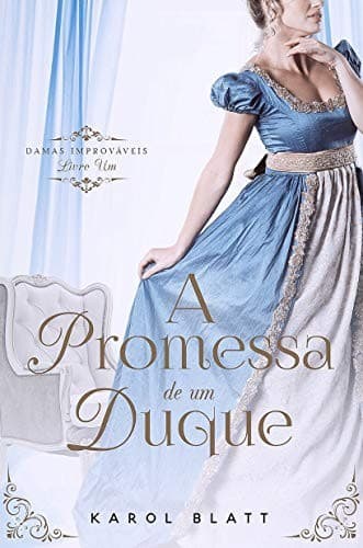 A Promessa de um Duque