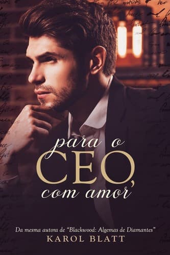 Para o CEO, com amor