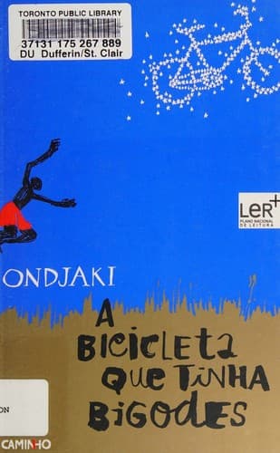 A bicicleta que tinha bigodes: estórias sem luz elétrica