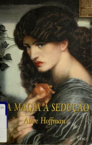 Da magia à sedução