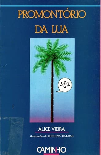 Promontório da lua: histórias de Cascais