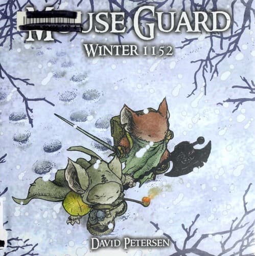 Mouse Guard: Winter 1152