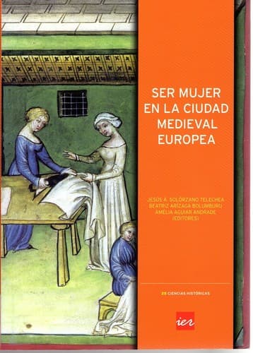 Ser mujer en la ciudad medieval europea