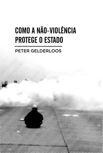 Como a não-violência protege o estado