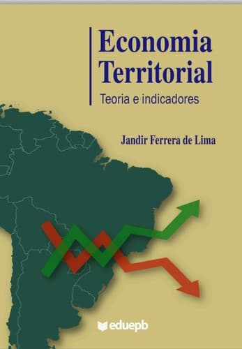 Economia Territorial: teoria e indicadores