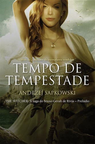 Tempo de Tempestade: THE WITCHER: A Saga do Bruxo Geralt de Rívia - Prelúdio