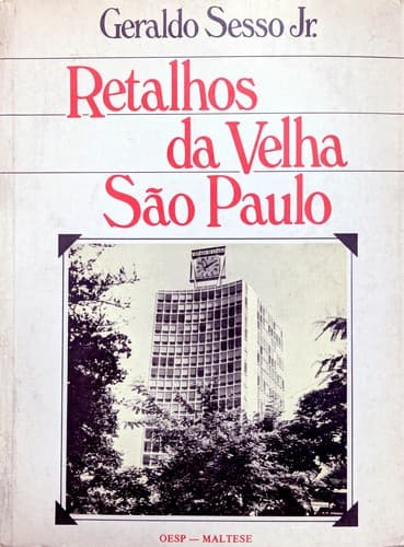 Retalhos da Velha São Paulo