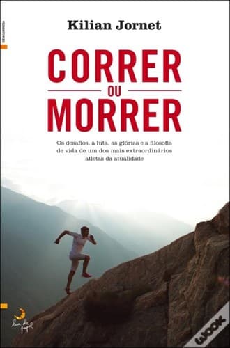 Correr ou Morrer